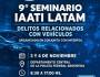 9º SEMINARIO INTERNACIONAL&nbsp;IAATI-INTERPOL